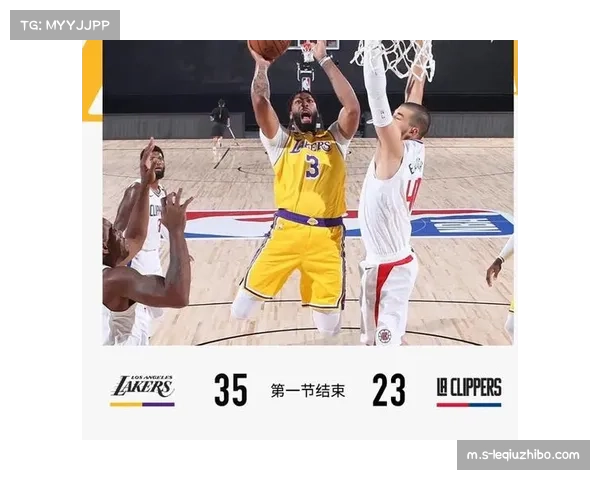 湖人流畅传导球加高效内外结合 第二节连续攻防转换得分将分差彻底拉开